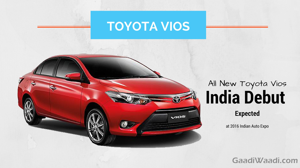 Toyota Vios India Launch, Price, Review, Engine, Mileage, Interior