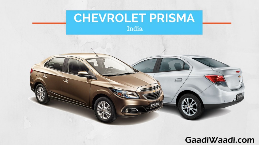 Chevrolet Prisma India bound 2017