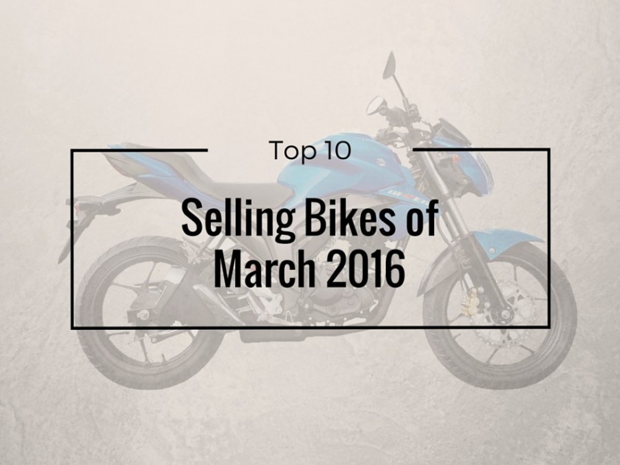 top 10 sellings bikes of March 2016