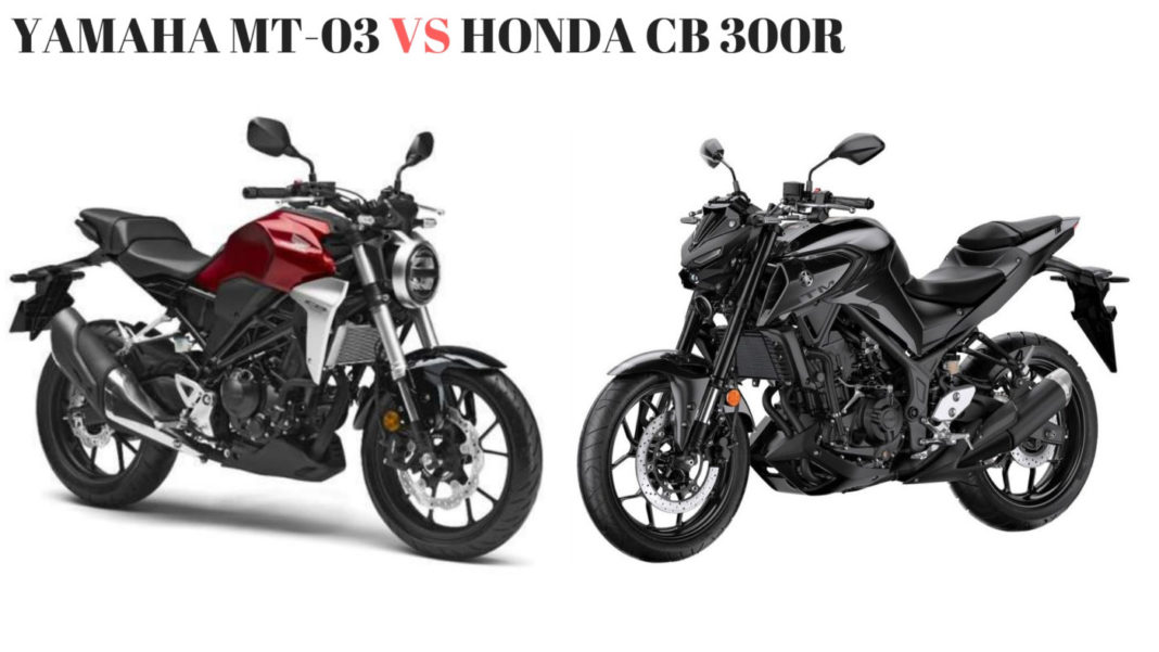Yamaha MT-03 VS HONDA CB 300R
