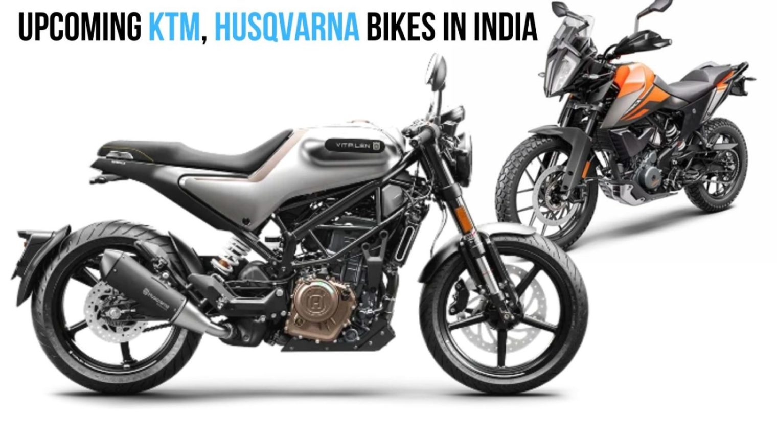 5 Upcoming Ktm And Husqvarna Bikes In India In 2020