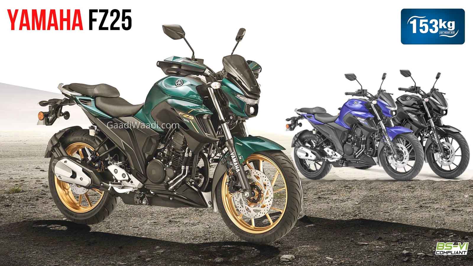 BS6 Yamaha FZ 25 And FZ S Launched From Rs.  Lakh