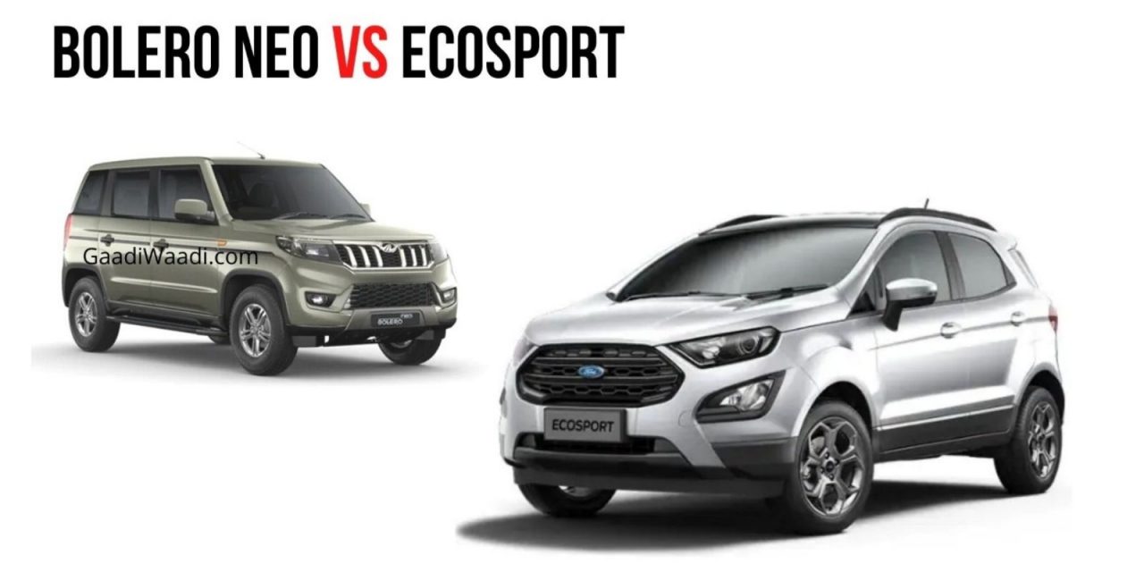 Mahindra Bolero Neo vs Ford EcoSport 1